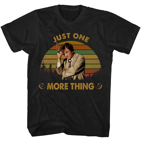 Columbo Quotes Unforgettable One-Liners Shirt, Columbo Shirt - Inspire ...