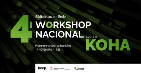 4º Workshop Nacional Do Koha Inscrições Abertas Keep Solutions