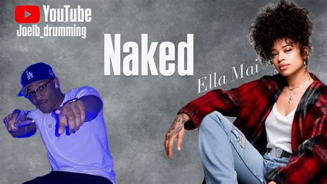 Ella Mai Naked YouTube