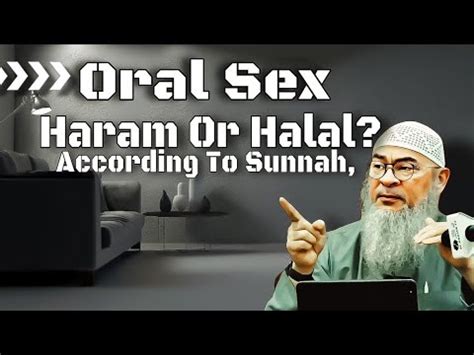 Is Oral Sex Permissible In Islam According Too Sunnah Assim Allah
