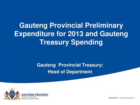 Gauteng Provincial Treasury Head Of Department Ppt Download