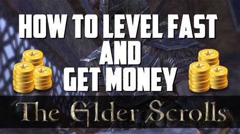 Elder Scrolls Online How To Level Up Fast And Get Money Best