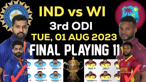 India Vs West Indies 3rd Odi 2023 India Vs West Indies Playing 11 Ind Vs Wi Playing 11 2022