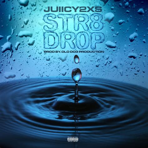 ‎str8 Drop Single Juiicy 2xs의 앨범 Apple Music