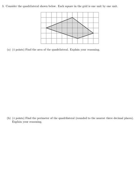 Solved 3 Consider The Quadrilateral Shown Below Each Chegg