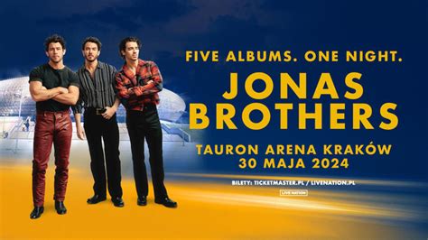 Jonas Brothers W Polsce 2024 Koncert Tauron Arena Kraków Data Bilety