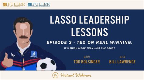 Lasso Leadership Lessons 2 Ted On Real Winning Youtube