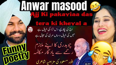 Anwar Masood Funny Poetry Indian Reaction On Pakistani Funny Videos