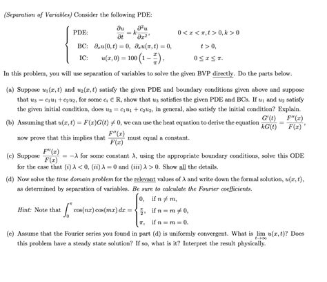 Solved Separation Of Variables Consider The Following Pde Chegg