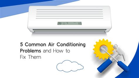 5 Common Aircon Problems And Solutions Met Engineering