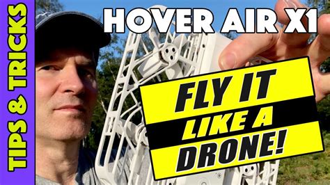 Hover Air X1 How To Use The Manual Mode To Fly It Like A Drone YouTube