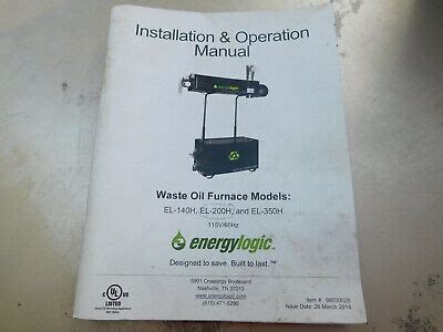 Energylogic Manual EL 140H EL 200H EL 350H Waste Oil Furnace Operation