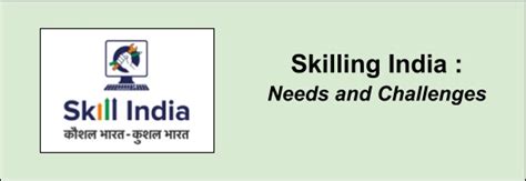 Skilling India Needs And Challenges Important Topics For Upsc Exams