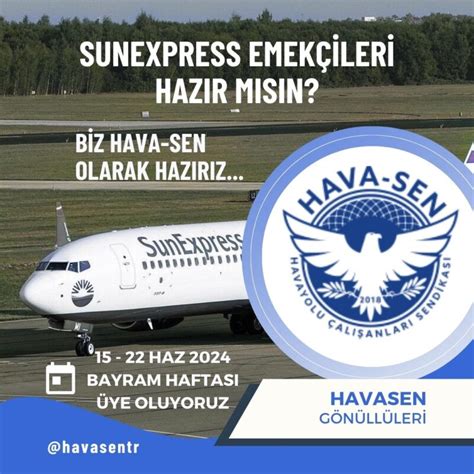 Sunexpress Havayollar Sendika Lemleri Hava Sen