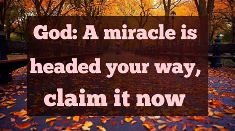 🌈god Message Today💌 God A Miracle Is Headed Your Way🦋claim It Now🦋