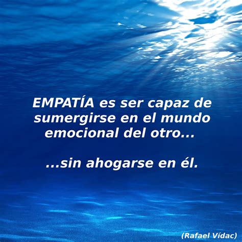 74 Frases Inspiradoras Para Desarrollar La Empatía