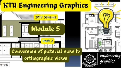 Ktu Engineering Graphics Module Part Conversion Of Pictorial