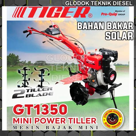 Jual TIGER Mesin Traktor Bajak Sawah Solar Mini Power Tiller GT 1350