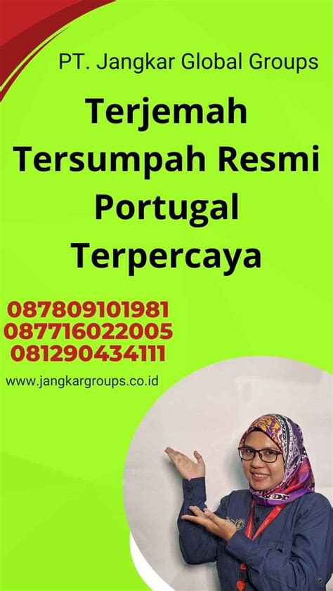 Terjemah Tersumpah Resmi Portugal Terpercaya Jangkar Global Groups