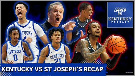 Kentucky Vs St Joseph S RECAP Wildcats Escape The Hawks In Overtime