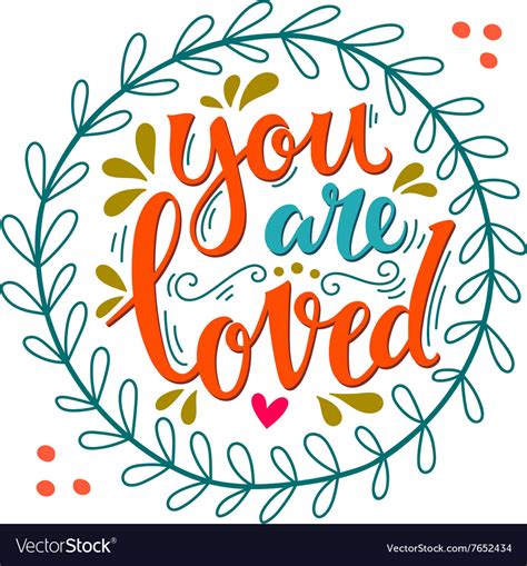 You Are Loved Hand Lettering In Wreath Royalty Free Vector