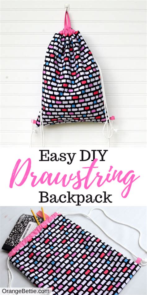 Easy Diy Drawstring Backpack Sewing Tutorial Orange Bettie