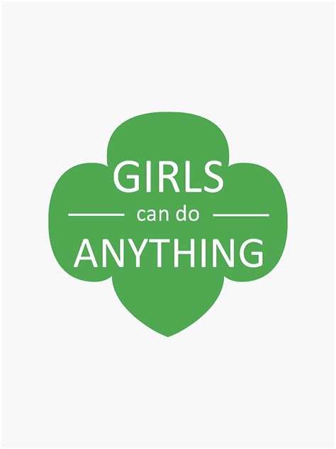 Girls Can Do Anything Girl Scout Trefoil Sticker By Shancookies