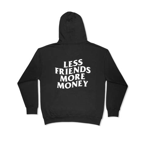 LESS FRIENDS MORE MONEY HOODIE FOR MEN - STREETFUEL black and white ...