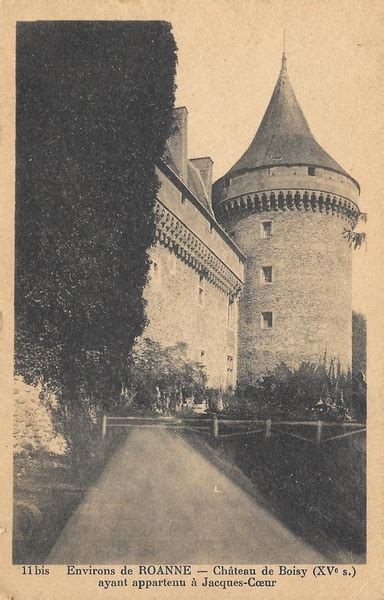 Roanne 42 ROANNE Château de Boisy XVe s ayant appartenu à