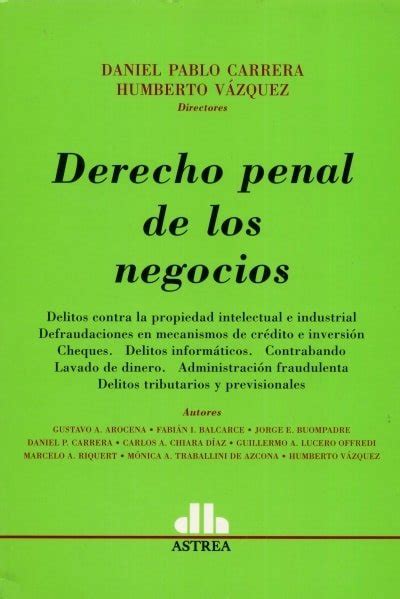 Libro Derecho Penal De Los Negocios Universilibros