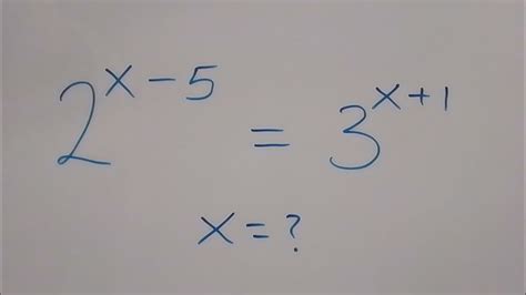 Math Olympiad A Nice Exponent Problem How To Solve For X Youtube