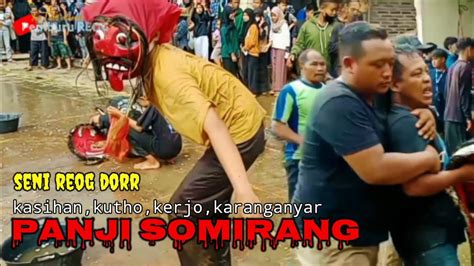 REOG DORR PANJI SOEMIRANG Kasihan Kutho Kerjo Kra YouTube