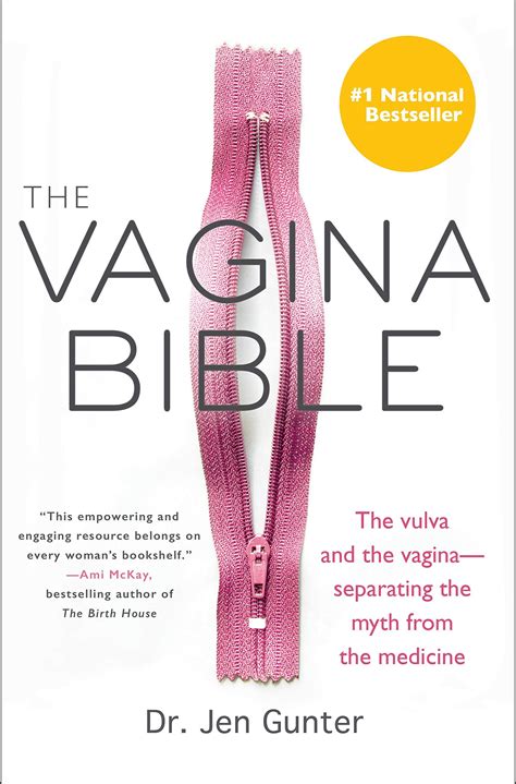 The Vagina Bible The Vulva And The Vagina Separating The Myth From