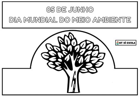 COROA DO MEIO AMBIENTE PARA IMPRIMIR LEMBRANCINHA SÓ ESCOLA