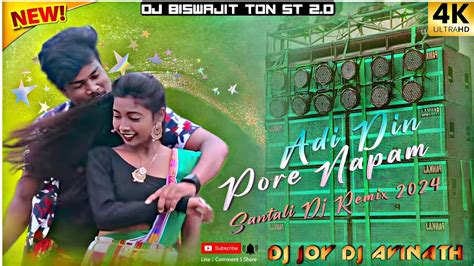 Adi Din Pore Napam New Santali Dj Remix 2024 Ulta Bass Dj Joy