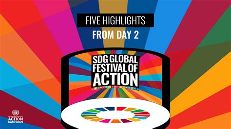 Sdg Global Festival Of Action — Day 2 Highlights Its Time To