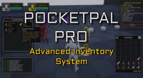 PocketPal PRO Advanced Inventory System In Blueprints UE Marketplace