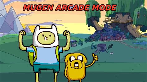 Mugen Arcade Mode With Finn And Jake Youtube