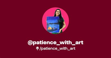 @patience_with_art | Linktree