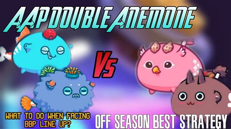 AAP BUILD BEST STRATEGY VERSUS BBP Axie Infinity Arena Gameplay