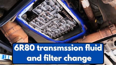 How To Change Transmission Fluid And Filter 6R80 Transmission F150