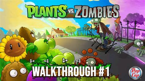 Plants Vs Zombies Goty Edition Gameplay Walkthrough Part 1 Youtube