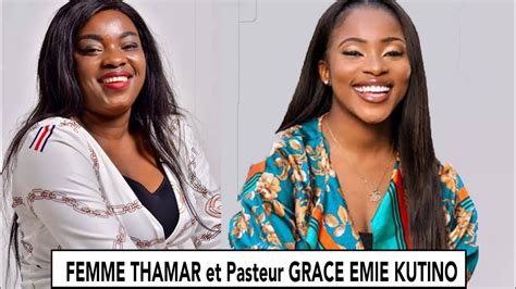 Pasteur Grace Émie Kutino et Femme Thamar YouTube