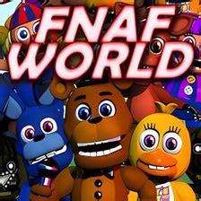 Five Night At Freddy World Apk - FNAF World APK for Android - Download