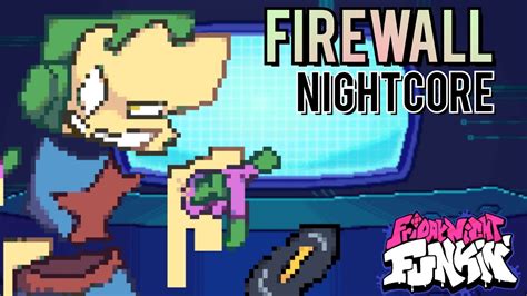 Firewall Nightcore Friday Night Funkin Vs Torrent Fnf