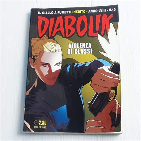 Diabolik Violenza Di Classe N Anno Lviii Astorina Retroforce