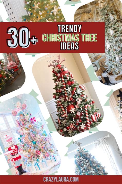 30+ Trendy Christmas Tree Ideas to Spice Up Your Holiday Decor