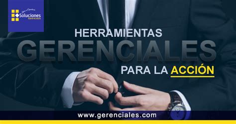 Herramientas Gerenciales Para La Acción Online Jornada Soluciones