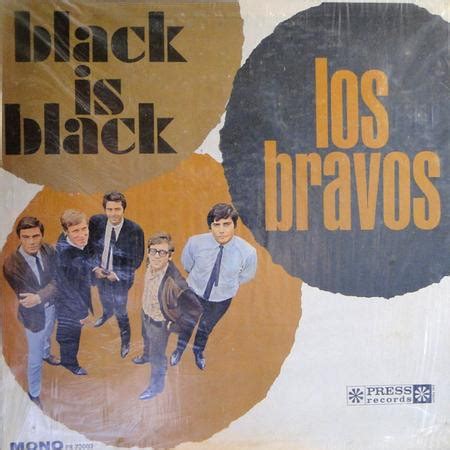 Los Bravos - Black Is Black (1966, Vinyl) | Discogs