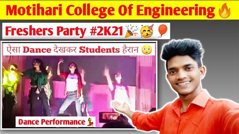 Girls Dance Performance💃 Freshers Party 2k21 Motihari College Of